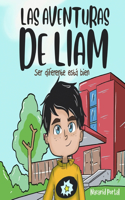 Las aventuras de Liam: Ser diferente está bien.