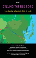 Cycling The Silk Road