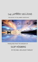 The Lambert Billions: The History of the Lambert Inheritance