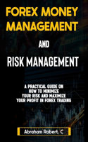 Forex Money Management And Risk Management