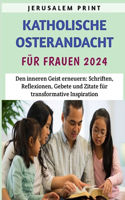 Katholische Osterandacht für Familien 2024