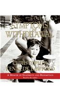 Symptoms of Withdrawal CD