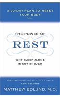 Power of Rest: Why Sleep Alone Is Not Enough. a 30-Day Plan to Reset Your Body