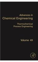 Thermochemical Process Engineering