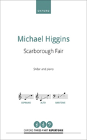 Scarborough Fair: SABar vocal score (Oxford Three-part Repertoire)