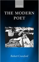 The Modern Poet: Poetry, Academia, and Knowledge since the 1750s(English)