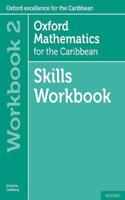 Oxford Mathematics for the Caribbean 6th edition: 11-14: Oxford Mathematics for the Caribbean 6th edition Skills Workbook 2