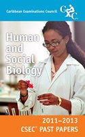 CSEC Past Papers 11-13 Human and Social Biology: (CSEC Past Papers 11-13)