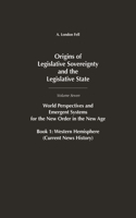 Origins of Legislative Sovereignty and the Legislative State