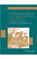 Evaluating and Improving Undergraduate Teaching in Science, Technology, Engineering and Mathematics