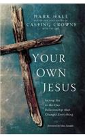 Your Own Jesus