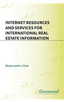 Internet Resources and Services for International Real Estate Information