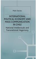 International Political Economy and Mass Communication in Chile