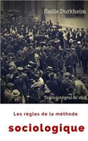 Les Règles de la Méthode Sociologique (French Edition)