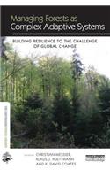 Managing Forests as Complex Adaptive Systems