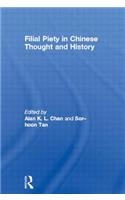 Filial Piety in Chinese Thought and History