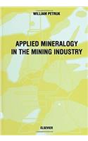 Applied Mineralogy in the Mining Industry