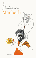 Macbeth: With New and Updated Critical Essays and a Revised Bibliography