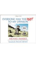 Everyone Has the Right to My Opinion