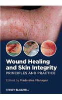 Wound Healing and Skin Integrity