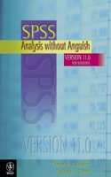 Spss: Analysis Without Anguish Using SPSS Version 11.0 for Windows