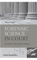 Forensic Science in Court