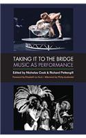 Taking It to the Bridge