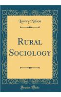 Rural Sociology (Classic Reprint)