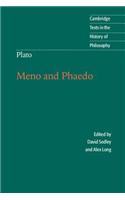 Plato: Meno and Phaedo
