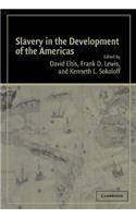 Slavery in the Development of the Americas