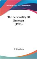 Personality Of Emerson (1903)