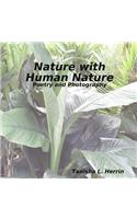 Nature with Human Nature