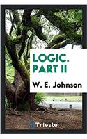 LOGIC. PART II