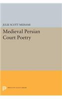 Medieval Persian Court Poetry