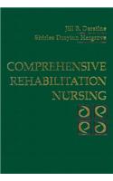 Comprehensive Rehabilitation Nursing