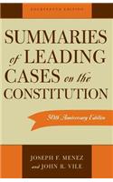 Summaries of Leading Cases on the Constitution