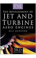 The Development of Jet and Turbine Aero Engines