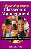 Relationship-Driven Classroom Management