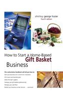 How to Start a Home-based Gift Basket Business