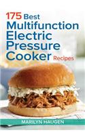 175 Best Multifunction Electric Pressure Cooker Recipes