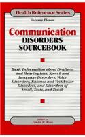 Communication Disorders Sourcebook