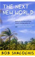 The Next New World