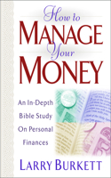 How to Manage Your Money