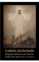 Catholic Borderlands