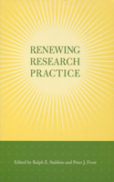 Renewing Research Practice