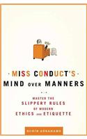 Miss Conduct's Mind Over Manners