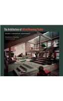 The Architecture of Alfred Browning Parker