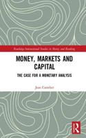 Money, Markets and Capital