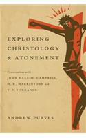 Exploring Christology and Atonement