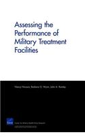 Assessing the Performance of Military Treatment Facilities